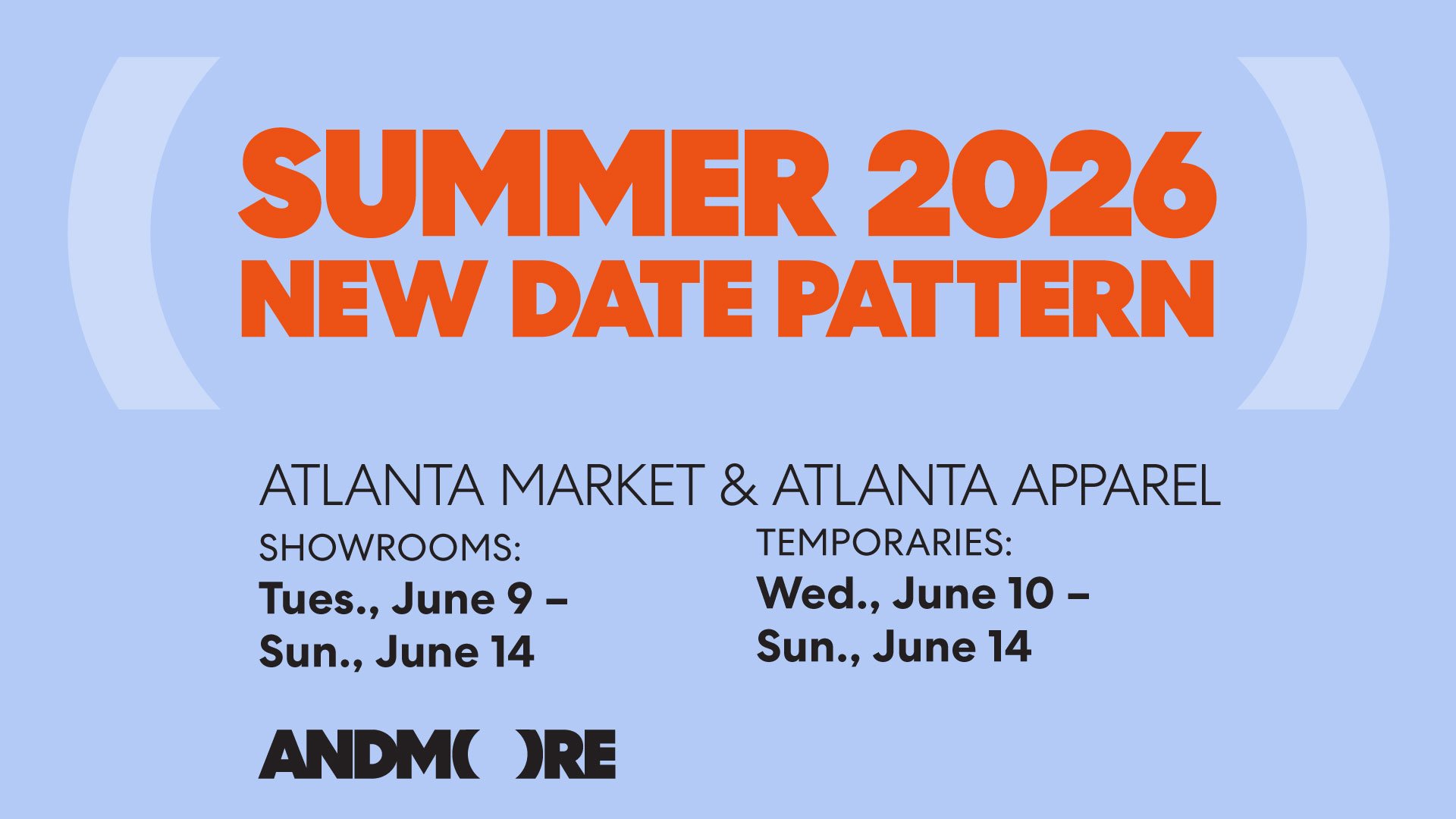 ANDMORE Shifts Atlanta 2026 Summer Market Dates Due to FIFA World Cup